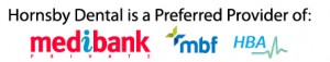 Hornsby Dental is a Preferred Provider of Medibank, MBF, HBA